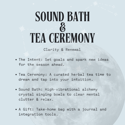 New Moon Sound Bath & Tea Ceremony